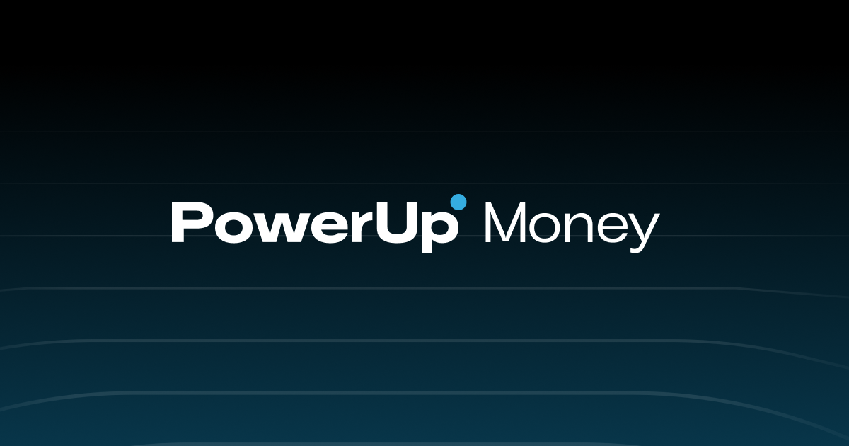 PowerUp Money - It's your money, you be the expert